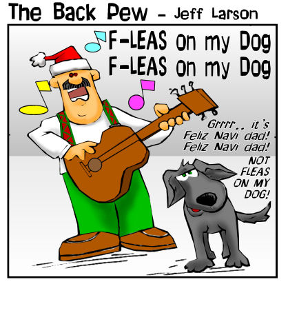 Fleas on my dog or Feliz Navi dad | Backpew | Cartoons ...