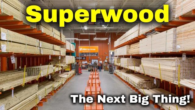 Superwood is Here This Amazing New Material Could Change The World